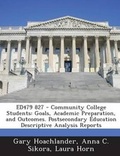Cover: Ed479 827 - Community College Students - Bibliogov