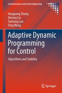 Enlarge image Cover: Adaptive Dynamic Programming for Control - Springer