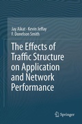 Cover: The Effects of Traffic Structure on Application and Network Performance - Springer