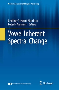 Enlarge image Cover: Vowel Inherent Spectral Change - Springer