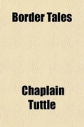 Cover: Border Tales Around the Camp Fire, in the Rocky Mountains; Around the Camp Fire, in the Rocky Mountains - General Books