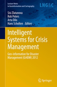 Enlarge image Cover: Intelligent Systems for Crisis Management - Springer