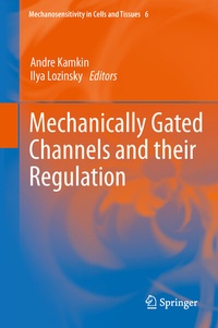 Abbildung von: Mechanically Gated Channels and their Regulation - Springer