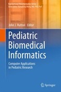 Cover: Pediatric Biomedical Informatics - Springer