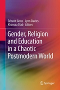 Cover: Gender, Religion and Education in a Chaotic Postmodern World - Springer