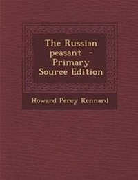Enlarge image Cover: Russian Peasant - Nabu Press