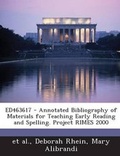 Cover: Ed463617 - Annotated Bibliography of Materials for Teaching Early Reading and Spelling. Project Rimes 2000 - Bibliogov