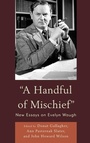 Cover: A Handful of Mischief - Fairleigh Dickinson University Press