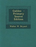 Cover: Galileo - Primary Source Edition - Nabu Press