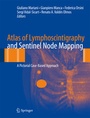 Cover: Atlas of Lymphoscintigraphy and Sentinel Node Mapping - Springer
