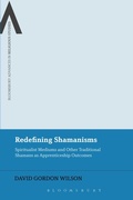 Cover: Redefining Shamanisms - Bloomsbury Academic USA