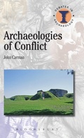 Cover: Archaeologies of Conflict - Bloomsbury Publishing PLC
