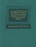 Cover: Experimental and Introspective Study of the Human Learning Process in the Maze .. - Nabu Press