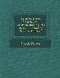 Enlarge image Cover: Letters from Khartoum - Nabu Press