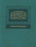 Cover: Das Marburger Religionsgesprach Uber Das Abendmahl Im Jahr 1529 Nach Ungedruckten Strassburger Urkunden - Primary Source Edition - Nabu Press