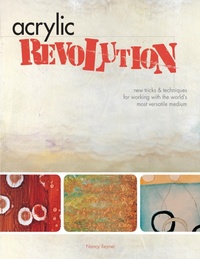 Abbildung von: Acrylic Revolution - North Light Books