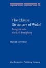Cover: The Clause Structure of Wolof - John Benjamins Publishing Co