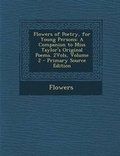 Cover: Flowers of Poetry, for Young Persons - Nabu Press
