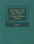 Cover: Induction Coils - Nabu Press