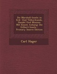 Enlarge image Cover: Marshall-Inseln in Erd- Und Volkerkunde, Handel Und Mission - Nabu Press