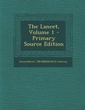 Cover: Lancet, Volume 1 - Nabu Press
