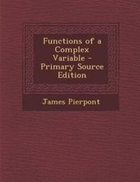 Abbildung von: Functions of a Complex Variable - Nabu Press