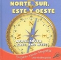 Cover: Norte, Sur, Este Y Oeste - Rourke Publishing