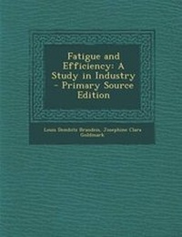 Enlarge image Cover: Fatigue and Efficiency - Nabu Press