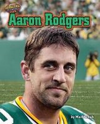 Enlarge image Cover: Aaron Rodgers - Bearport Books