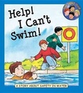 Cover: Help! I Can't Swim! - Rourke Educational Media