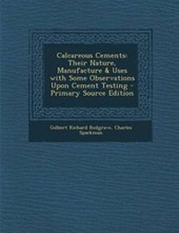 Enlarge image Cover: Calcareous Cements - Nabu Press