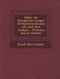 Cover: Ueber Die Klangfarbe Einiger Orchesterinstrumente Und Ihre Analyse - Nabu Press