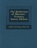 Cover: Barbarians of Morocco - Nabu Press