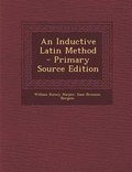 Cover: Inductive Latin Method - Nabu Press