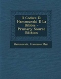 Cover: Il Codice Di Hammurabi E La Bibbia - Nabu Press
