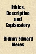 Cover: Ethics; Descriptive and Explanatory - General Books