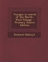 Abbildung von: Voyages in Search of the North-West Passage - Nabu Press