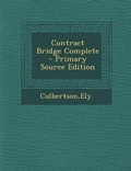 Cover: Contract Bridge Complete - Nabu Press