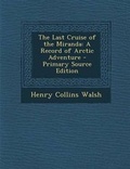 Cover: Last Cruise of the Miranda - Nabu Press