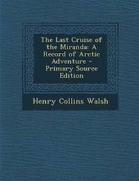 Enlarge image Cover: Last Cruise of the Miranda - Nabu Press