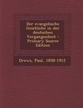 Cover: Der Evangelische Geistliche in Der Deutschen Vergangenheit - Nabu Press
