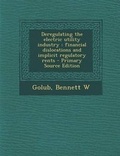 Cover: Deregulating the Electric Utility Industry - Nabu Press