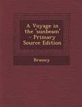Cover: A Voyage in the 'Sunbeam' - Nabu Press