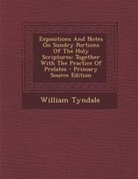 Bild: Expositions and Notes on Sundry Portions of the Holy Scriptures - Nabu Press