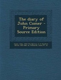 Enlarge image Cover: The Diary of John Comer - Nabu Press