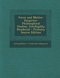 Cover: Force and Matter - Nabu Press