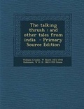 Cover: The Talking Thrush - Nabu Press