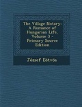 Cover: The Village Notary - Nabu Press