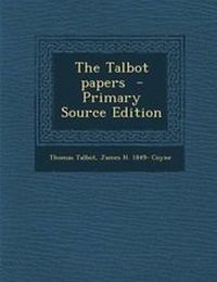 Enlarge image Cover: The Talbot Papers - Nabu Press