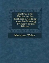 Enlarge image Cover: Ehefrau Und Mutter in Der Rechtsentwicklung - Nabu Press